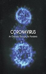 Coronavirus An Overview Through This Pandemic 