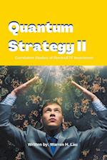 Quantum Strategy II 