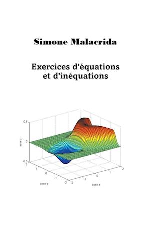 Exercices d'équations et d'inéquations