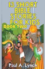 13 Short Bible Stories For Kids 