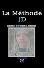 La Méthode JD 