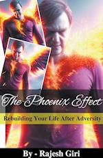 The Phoenix Effect