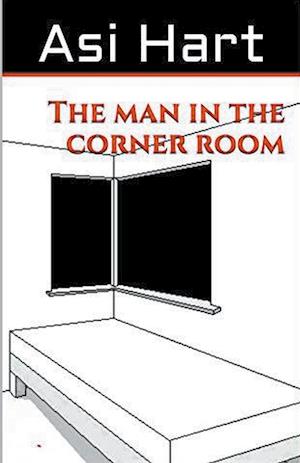 The Man in the Corner Room