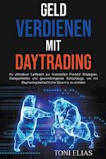 Geld verdienen mit Daytrading