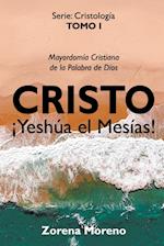 Cristo ¡Yeshúa el Mesías!