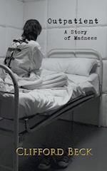 Outpatient - A Story of Horror and Madness 