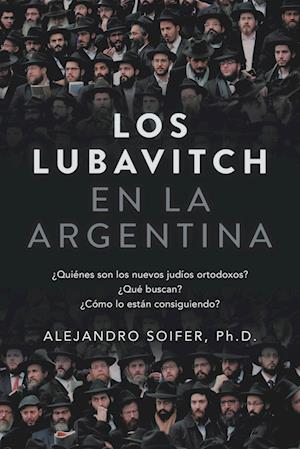 Los Lubavitch en la Argentina