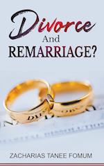 Divorce And Remarriage? 