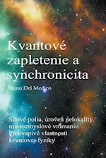 Kvantové zapletenie a synchronicita udalostí