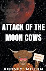 Attack Of The Moon Cows 