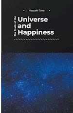 The Truth of the Universe and Happiness 