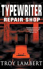 Typewriter Repair Shop 