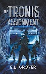 THE TRONIS ASSIGNMENT 