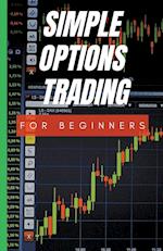 Simple Options Trading For Beginners 