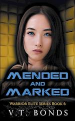 Mended and Marked 