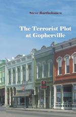 The Terrorist Plot at Gopherville 