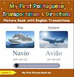 My First Portuguese Transportation & Directions Picture Book with English Translations