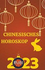 Chinesisches horoskop 2023