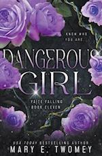 Dangerous Girl 