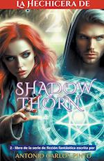 La Hechicera de Shadowthorn 2