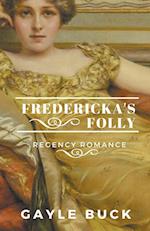 Fredericka's Folly 