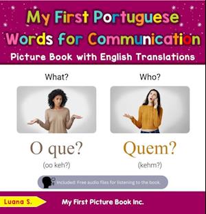 My First Portuguese Words for Communication Picture Book with English Translations