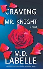 Craving Mr. Knight 