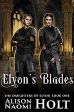 Elyon's Blades