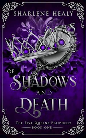 Of Shadows and Death