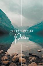 The Pathway to Peace 