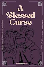 A Blessed Curse 