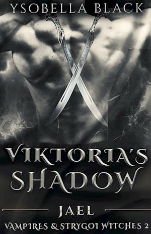 Viktoria's Shadow