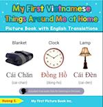 My First Vietnamese Things Around Me at Home Picture Book with English Translations