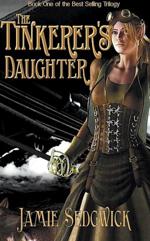 The Tinkerer's Daughter