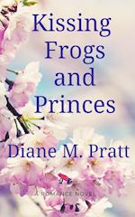 Kissing Frogs and Princes 