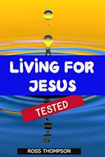 Living for Jesus