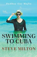 Swimming to Cuba 