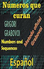Números que Curan Método Oficial de Grigori Grabovoi
