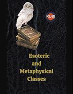 Esoteric  and  Metaphysical Classes