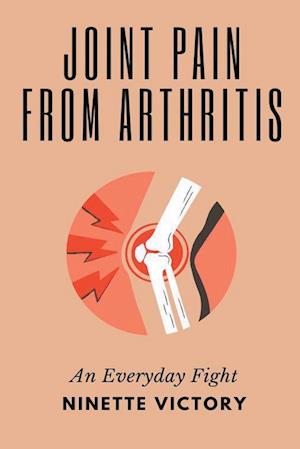 Joint Pain from Arthritis