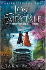 The Northern Kingdom A Choose Your Path Story 