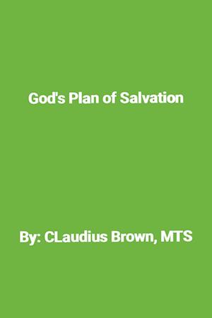 God's Plan of Salvation