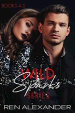 Wild Sparks Series, Books 4-5