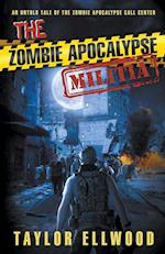 The Zombie Apocalypse Militia
