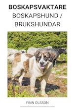 Boskapsvaktare (Boskapshund / Brukshundar)