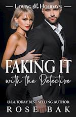 Faking It with the Detective 