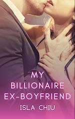 My Billionaire Ex-Boyfriend