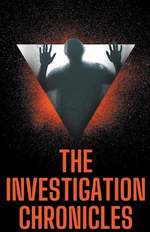 The Investigation Chronicles