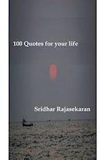 100 Quotes for your life 