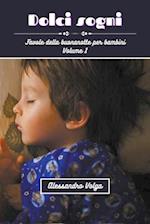 Dolci sogni volume 1